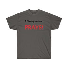 Load image into Gallery viewer, Strong woman Prays Unisex Ultra Cotton Tee
